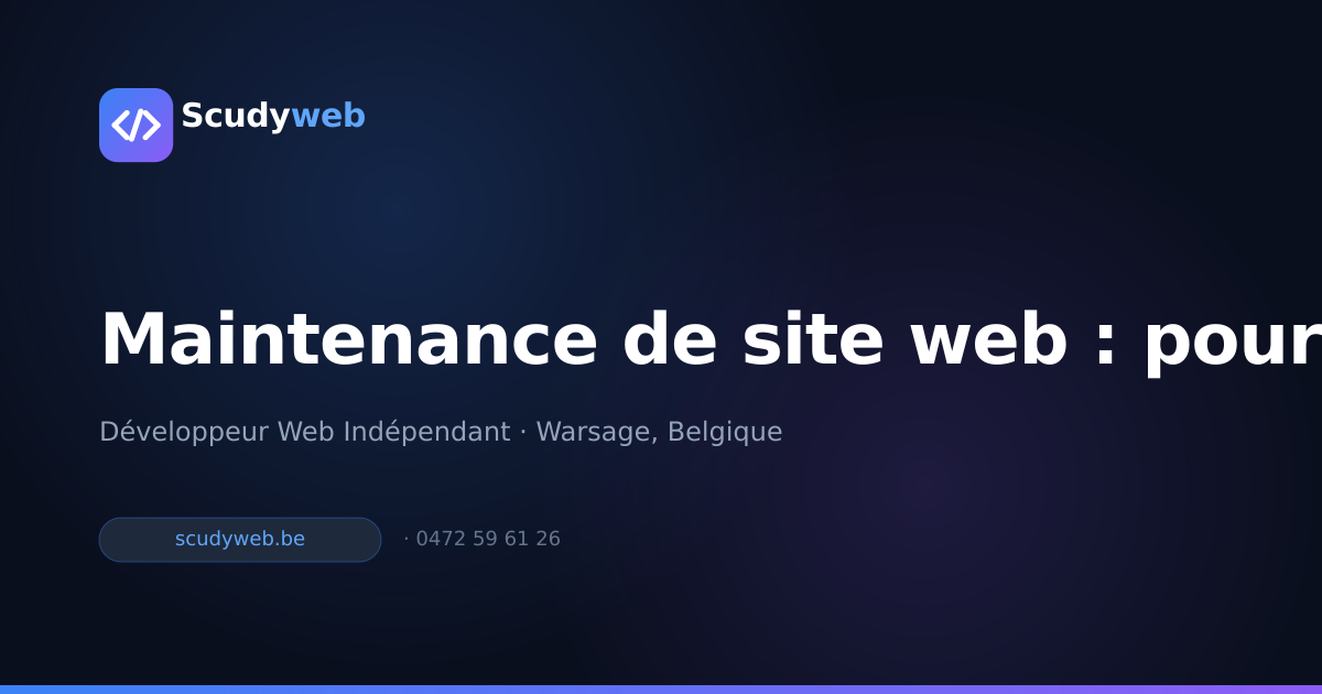 Maintenance de site web : pourquoi c'est indispensable après la mise en ligne